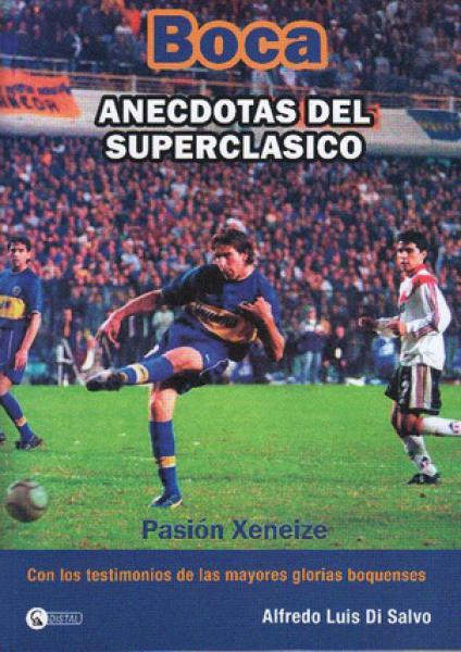 BOCA - ANECDOTAS DEL SUPERCLASICO