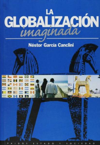 LA GLOBALIZACION IMAGINADA