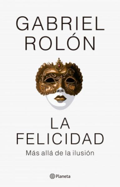 LA FELICIDAD