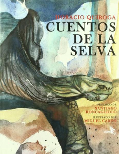 CUENTOS DE LA SELVA