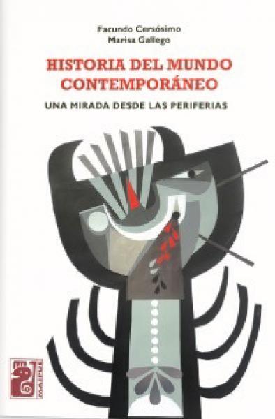 HISTORIA DEL MUNDO CONTEMPORANEO