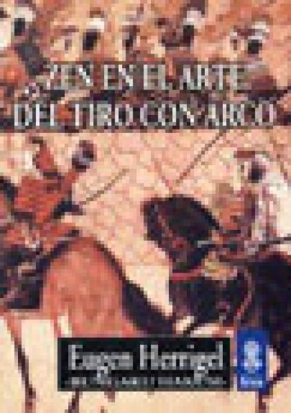 ZEN EN EL ARTE DEL TIRO CON ARCO