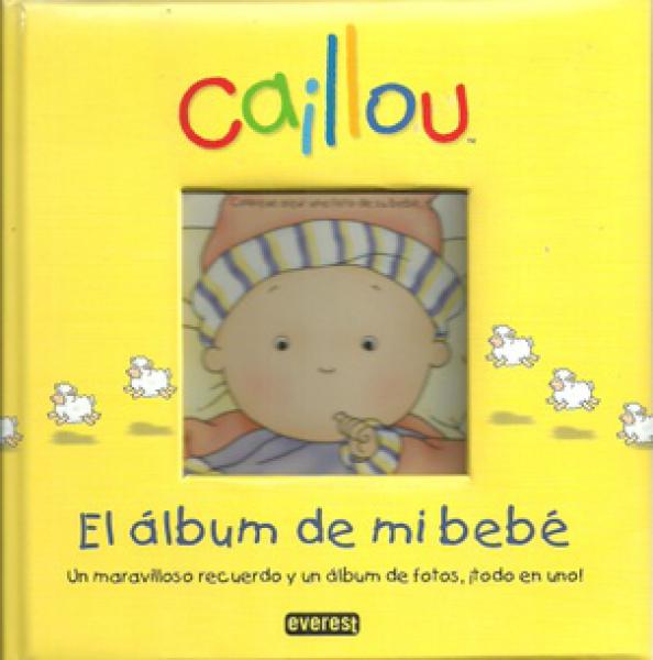 CAILLOU - ALBUM DE MI BEBE