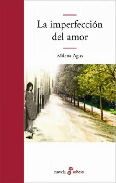 LA IMPERFECCION DEL AMOR