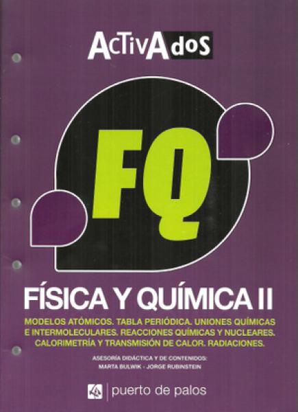 FISICA Y QUIMICA II (ACTIVADOS)