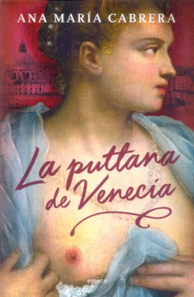 LA PUTTANA DE VENECIA