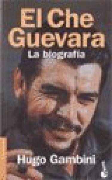 EL CHE GUEVARA-LA BIOGRAFIA