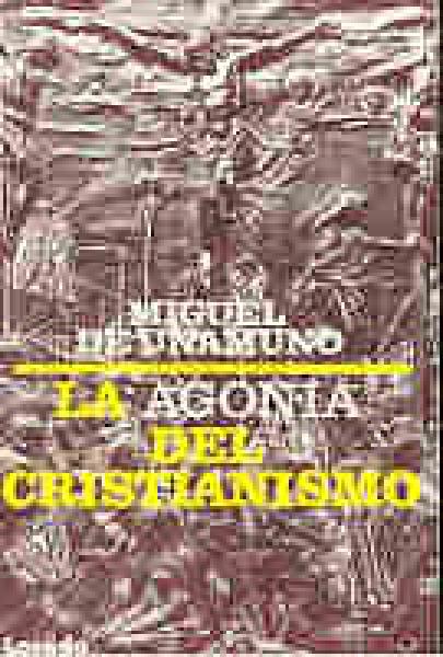 LA AGONIA DEL CRISTIANISMO