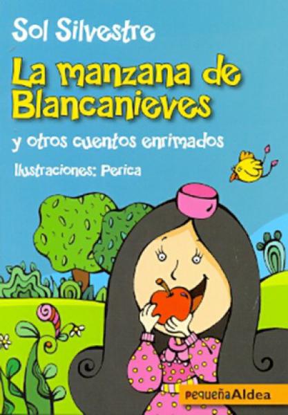 LA MANZANA DE BLANCANIEVES