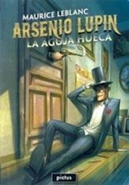 ARSENIO LUPIN - LA AGUJA HUECA