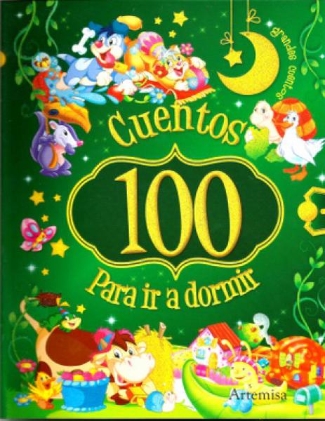 100 CUENTOS PARA IR A DORMIR