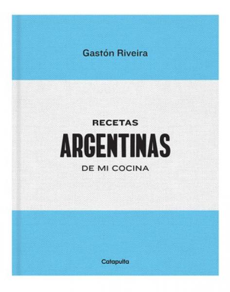 RECETAS ARGENTINAS DE MI COCINA