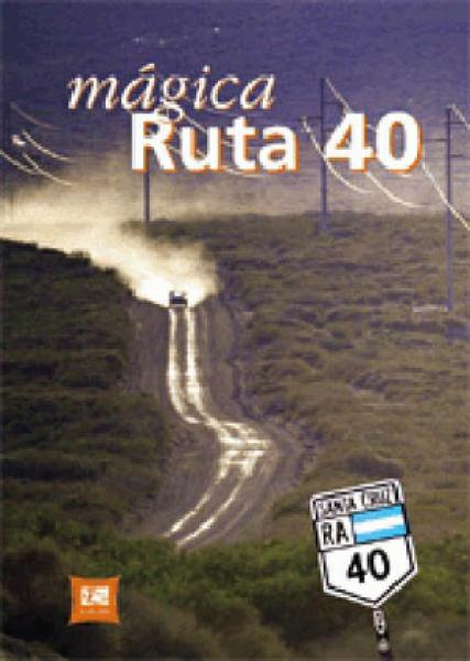 MAGICA RUTA 40