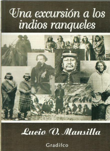 UNA EXCURSION A LOS INDIOS RANQUELES