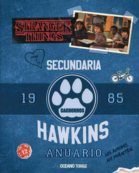 STRANGER THINGS ANUARIO HAWKINS 1985