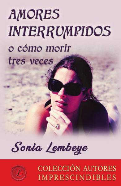 AMORES INTERRUMPIDOS