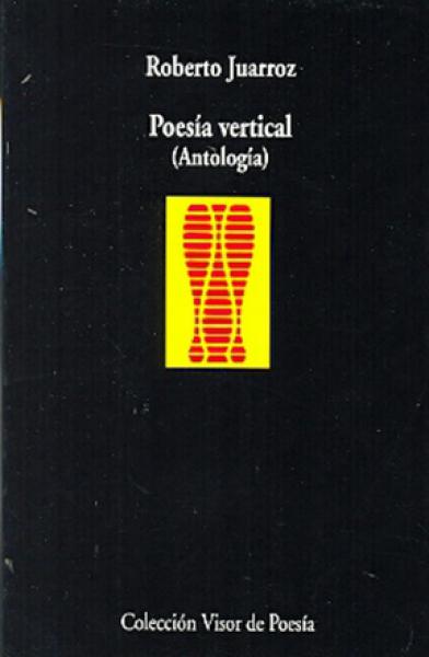 POESIA VERTICAL ( ANTOLOGIA )