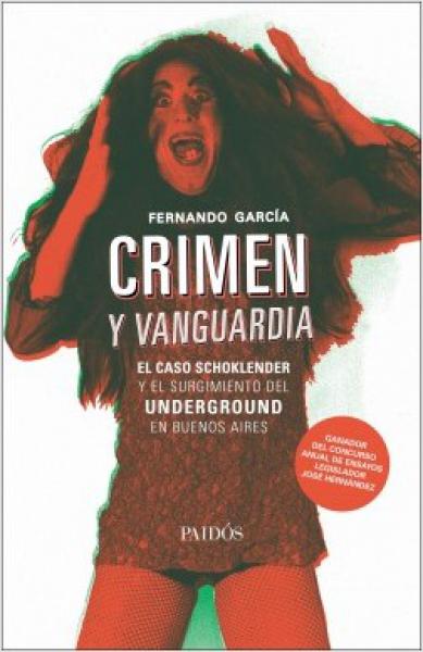 CRIMEN Y VANGUARDIA