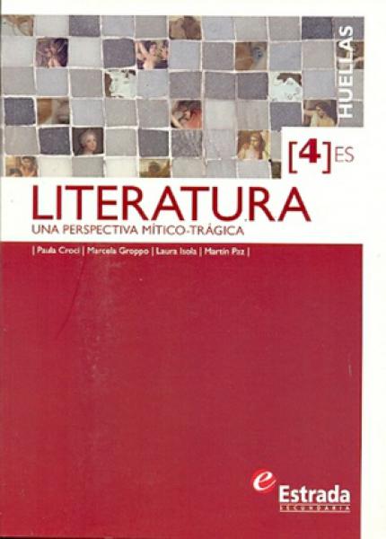 LITERATURA IV (HUELLAS)