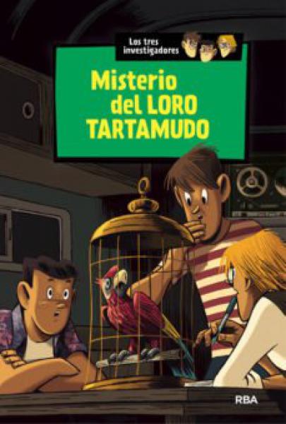 MISTERIO DEL LORO TARTAMUDO