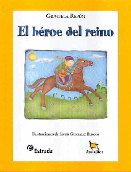 EL HEROE DEL REINO