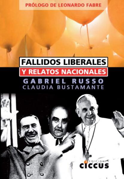 FALLIDOS LIBERALES Y RELATOS NACIONALES