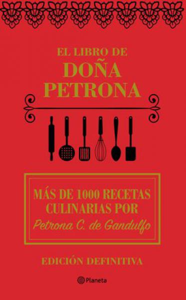 EL LIBRO DE DOÑA PETRONA (ED.DEF. 2018)