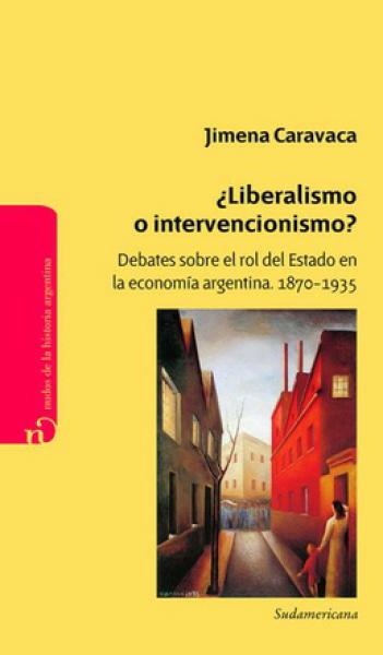 LIBERALISMO O INTERVENCIONISMO?