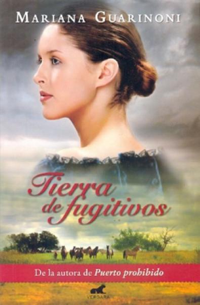 TIERRA DE FUGITIVOS