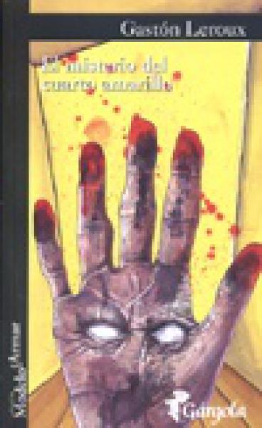EL MISTERIO DEL CUARTO AMARILLO
