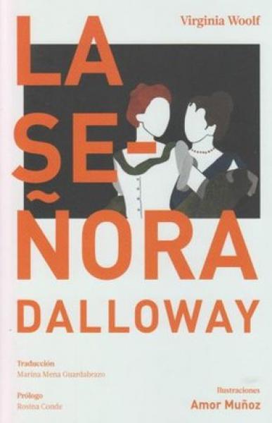 LA SEÑORA DALLOWAY (ARTE Y LETRAS)