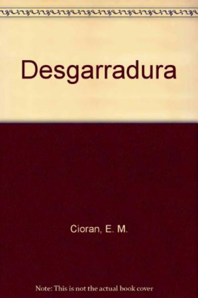 DESGARRADURA