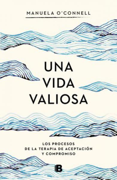 UNA VIDA VALIOSA