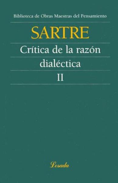 CRITICA DE LA RAZON DIALECTICA-T.2