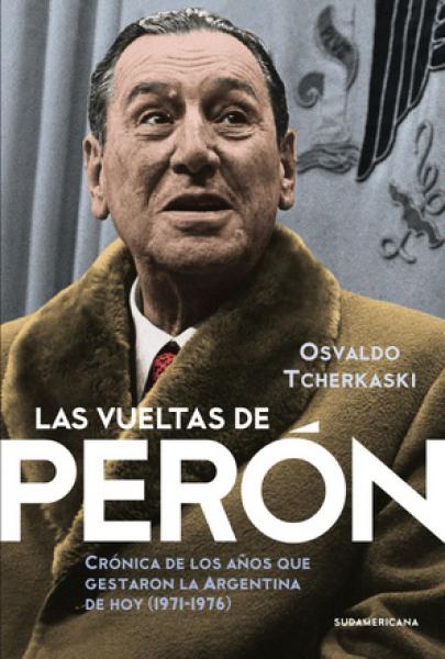 LAS VUELTAS DE PERON