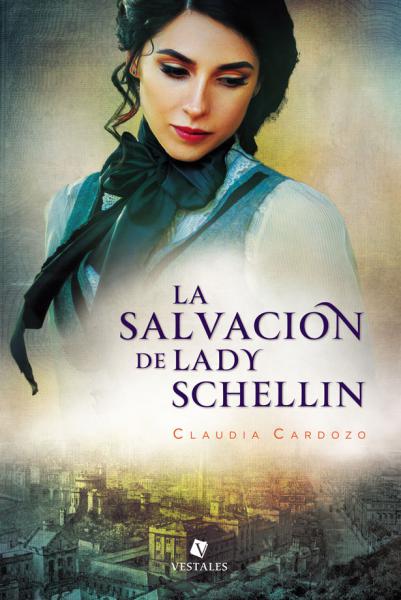 LA SALVACION DE LADY SCHELLIN