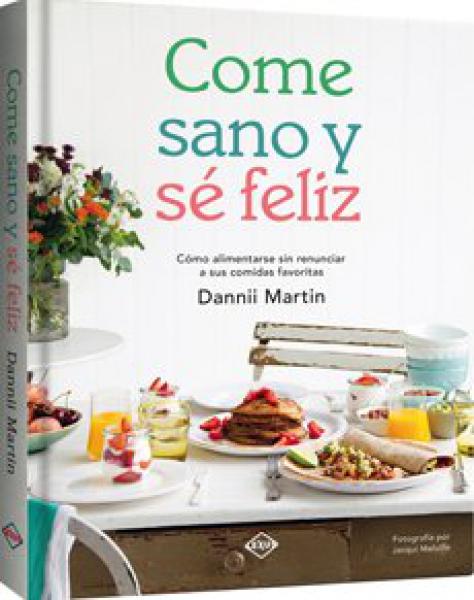 COME SANO Y FELIZ