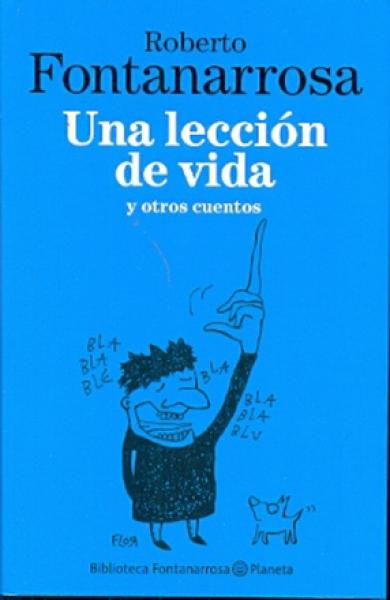 UNA LECCION DE VIDA Y OTROS CUENTOS