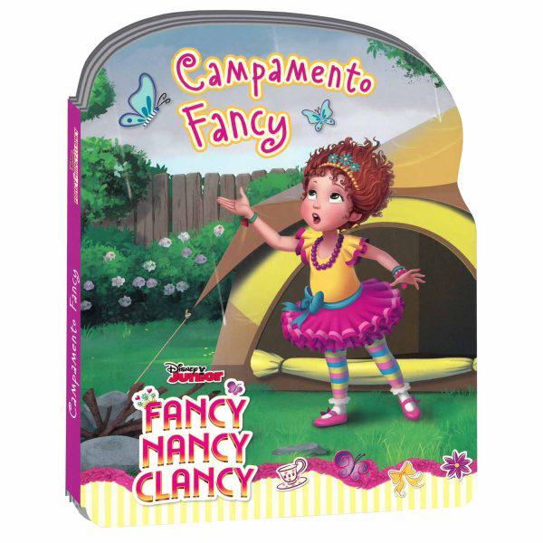 FANCY NANCY CLANCY - CAMPAMENTO FANCY