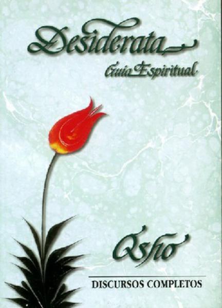 DESIDERATA - GUIA ESPIRITUAL