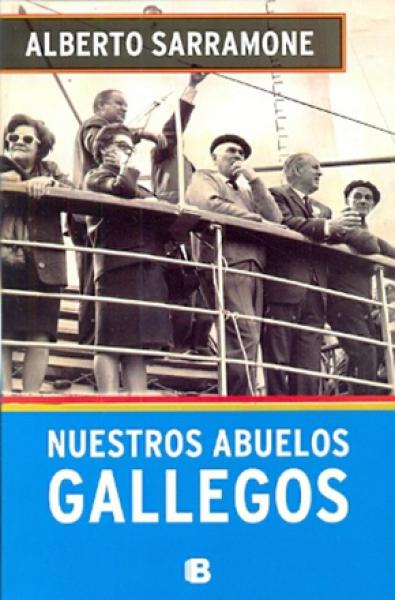 NUESTROS ABUELOS GALLEGOS