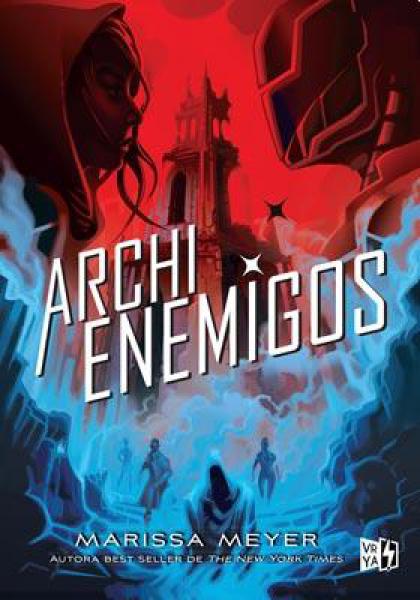 ARCHIENEMIGOS (RENEGADOS 2)