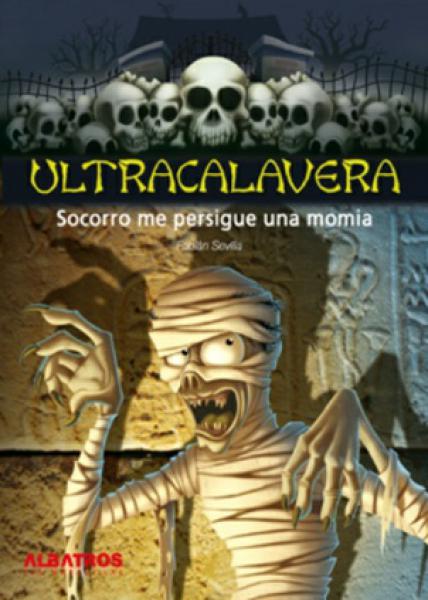 SOCORRO, ME PERSIGUE UNA MOMIA!