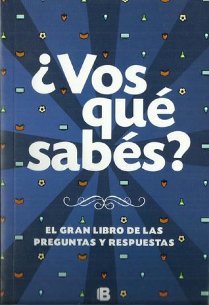 VOS QUE SABES?