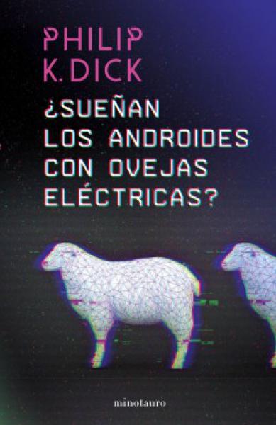 SUEÑAN LOS ANDROIDES CON OVEJAS ELECTRIC