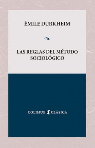 LAS REGLAS DEL METODO SOCIOLOGICO