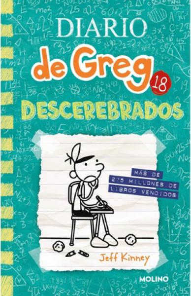 DIARIO DE GREG 18 - DESCEREBRADOS
