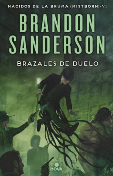 NACIDOS DE LA BRUMA (MISTBORN) VI