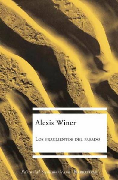 LOS FRAGMENTOS DEL PASADO
