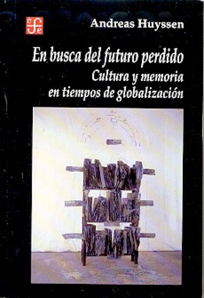 EN BUSCA DEL FUTURO PERDIDO